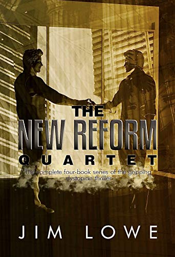 The New Reform Quartet: The Complete Four-Book Series on Kindle
