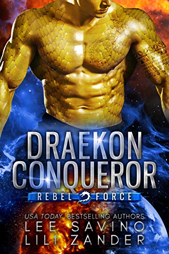 Draekon Conqueror (Rebel Force Book 2) on Kindle