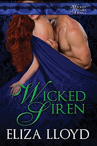 Wicked Siren (Wicked Affairs Book 6) on Kindle