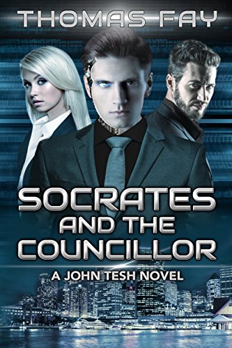 Socrates and the Councillor (John Tesh Book 1) on Kindle