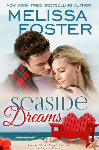 Seaside Dreams (Love in Bloom - Seaside Summers Book 1) on Kindle