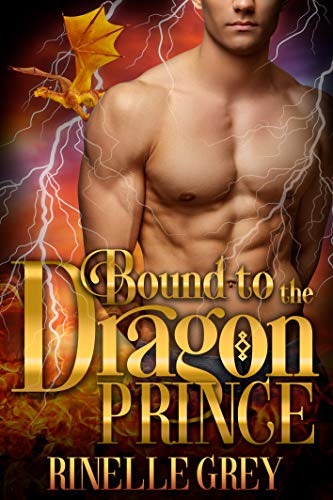Bound to the Dragon Prince (Return of the Dragons Book 2) on Kindle
