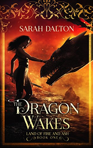 The Dragon Wakes (The Land of Fire and Ash Book 1) on Kindle
