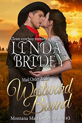 Westward Winds (Montana Mail Order Brides Book 1) on Kindle