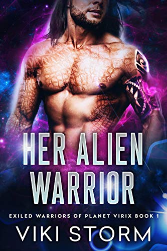 Her Alien Warrior (Exiled Warriors of Planet Virix Book 1) on Kindle