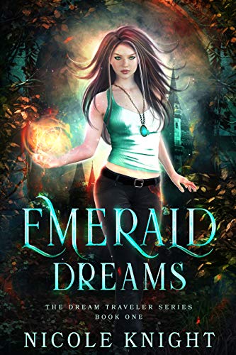 Emerald Dreams (The Dream Traveler Book 1) on Kindle