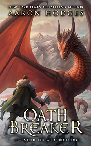 Oathbreaker (Legend of the Gods Book 1) on Kindle