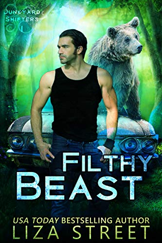 Filthy Beast (Junkyard Shifters Book 1) on Kindle
