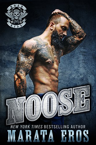 Noose (Road Kill MC Book 1) on Kindle