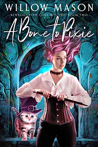 Pixie Me Up (Newborn Pixie Cozy Mystery Book 1) on Kindle