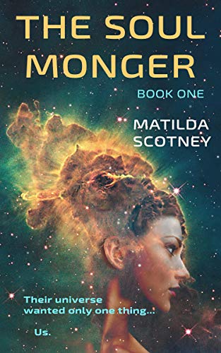 The Soul Monger (Book 1) on Kindle