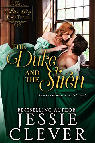 The Duke and the Siren (The Unwanted Dukes Book 3) on Kindle