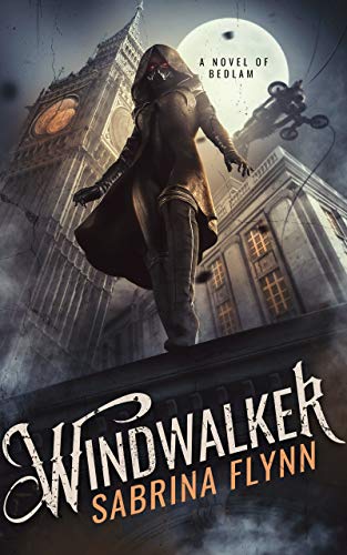 Windwalker (Bedlam Book 1) on Kindle