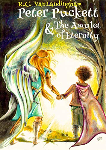 Peter Puckett & The Amulet of Eternity on Kindle