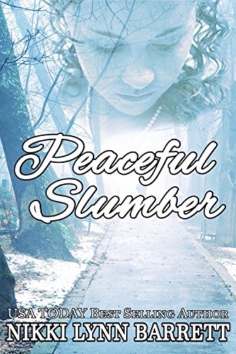 Peaceful Slumber (Soul Connection Book 1) on Kindle