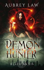 dark fantasy books - Black Annis: Demon Hunter (Revenge of the Witch)