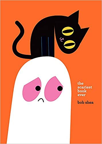 Halloween books for kids - The Scariest Book ever by Bob Shea