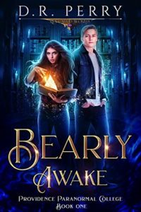 College Romance Books - Bearly Awake by D.R. Perry