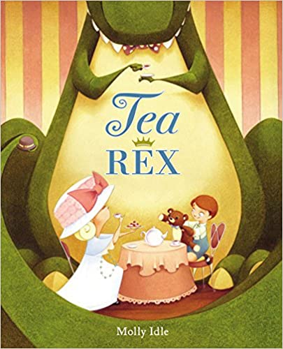 Dinosaur books for kids: Tea Rex