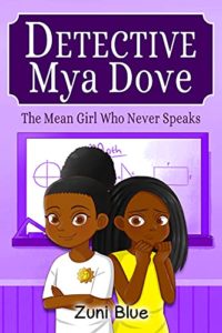How to Teach Kids to Read - The Mean Girl Who Never Speaks by Zuni Blue