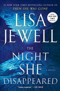 Psychological Thriller Books - The Night She Disappeared by Lisa Jewell