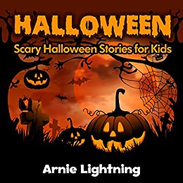 Halloween: Scary Halloween Stories for Kids