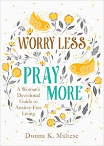 How to Get Close to God - Worry Less