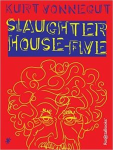 Famous Literary Fiction Books - Slaughterhouse-Five by Kurt Vonnegut