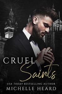 Mafia Romance Book - Cruel Saints by Michelle Heard