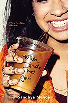 Young Adult Romance Books - When Dimple Met Rishi