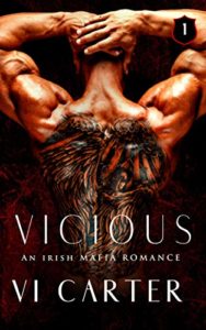 Mafia Romance Book - Vicious by Vi Carter