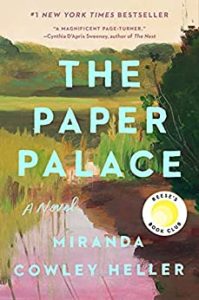 The Best Literary Fiction - The Paper Palace by Miranda Cowley Heller