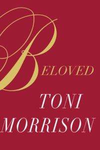 Famous Literary Fiction Books - Beloved by Toni Morrison