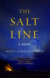 Realistic Post Apocalyptic Books: The Salt Line by Holly Goddard Jones