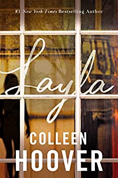 Mystery Romance Books - Layla by Colleen Hoover