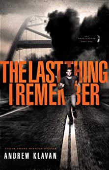 Young Adult Mystery Books - The Last Thing I Remember by Andrew Klavan