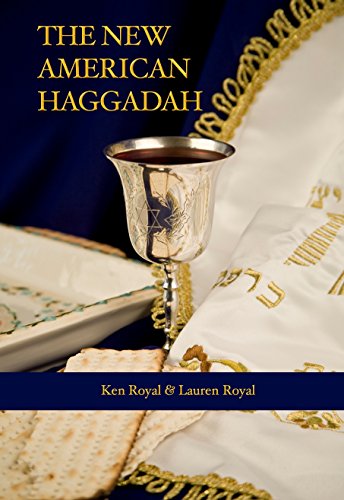 Spiritual Awakening Books - The New American Haggadah by Ken Royal & Lauren Royal