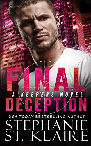 Romantic Thriller Books - Final Deception by Stephanie St. Klaire
