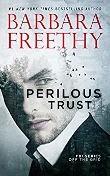 Romantic Thriller Books - Perilous Trust by Barbara Freethy