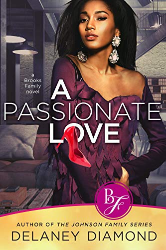 Hottest Erotica Books - A Passionate Love by Delaney Diamond