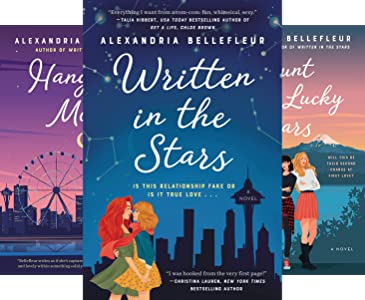 Romance Book Series - Written in the Stars by Alexandria Bellefleur