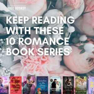 Keep Reading with these 10 Romance Book Series Featured Image