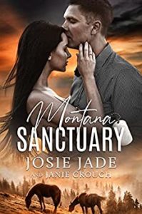 Western Romance Books - Montana Sanctuary by Josie Jade and Janie Crouch