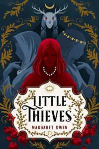 LGBT Fantasy Books - Little Thieves by Margaret Owen