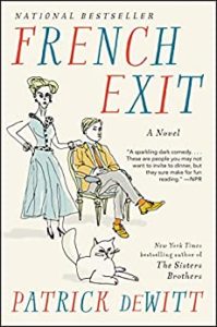 Beach Books - French Exit By Patrick DeWitt
