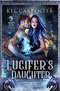 Paranormal Romance Books for Adults - Lucifer's Daughter by Kel Carpenter