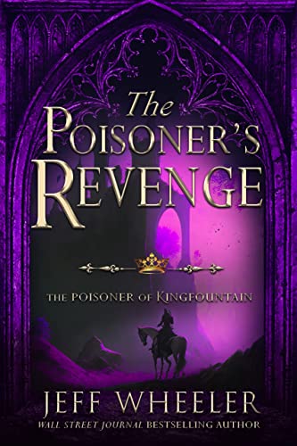 The Poisoner’s Revenge (The Poisoner of Kingfountain Book 4) on Kindle