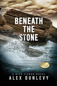Beneath The Stone (Nick Fisher Novels Book 2) on Kindle