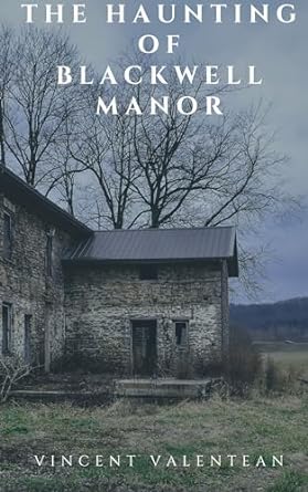 The Haunting of Blackwell Manor on Kindle