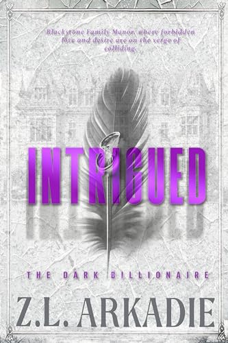 Intrigued (The Dangerous Billionaire Jasper Blackstone Book 1) on Kindle